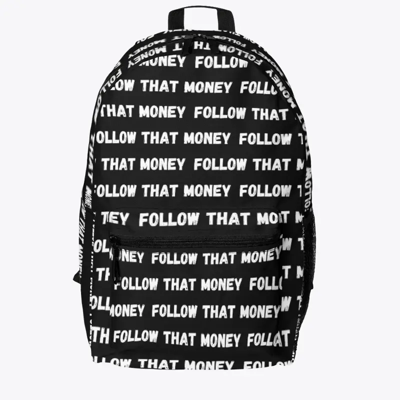 Follow That Money All-over